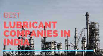 Top 10 Lubricant Companies in India 2021