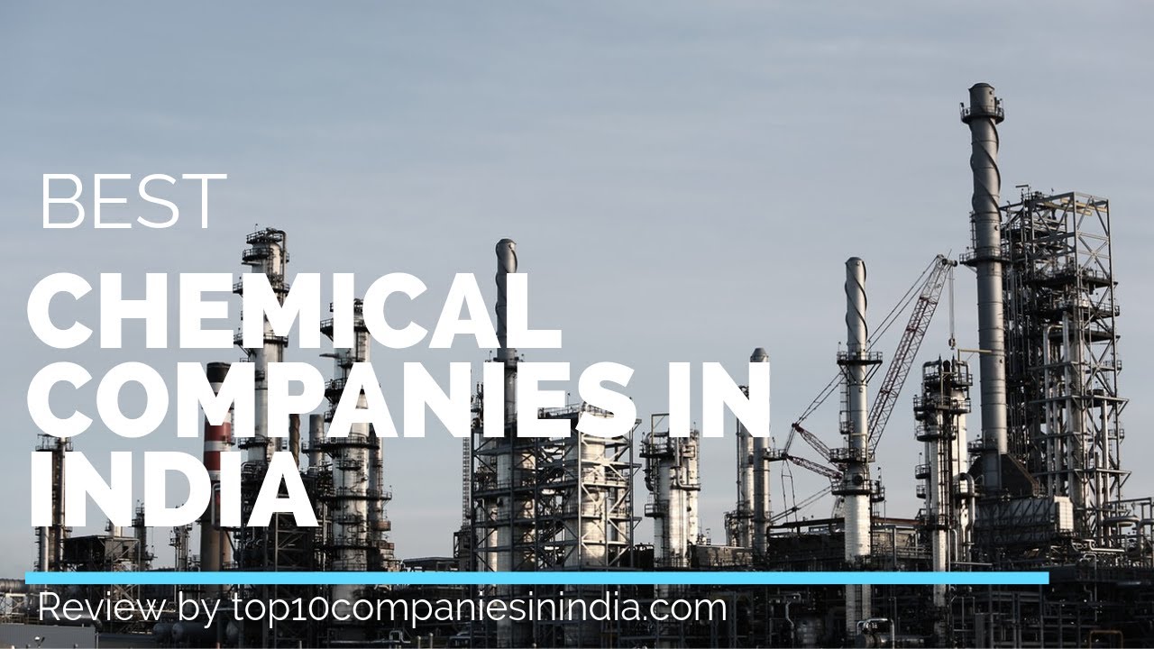 top-10-chemical-companies-in-india-2021-top-picks