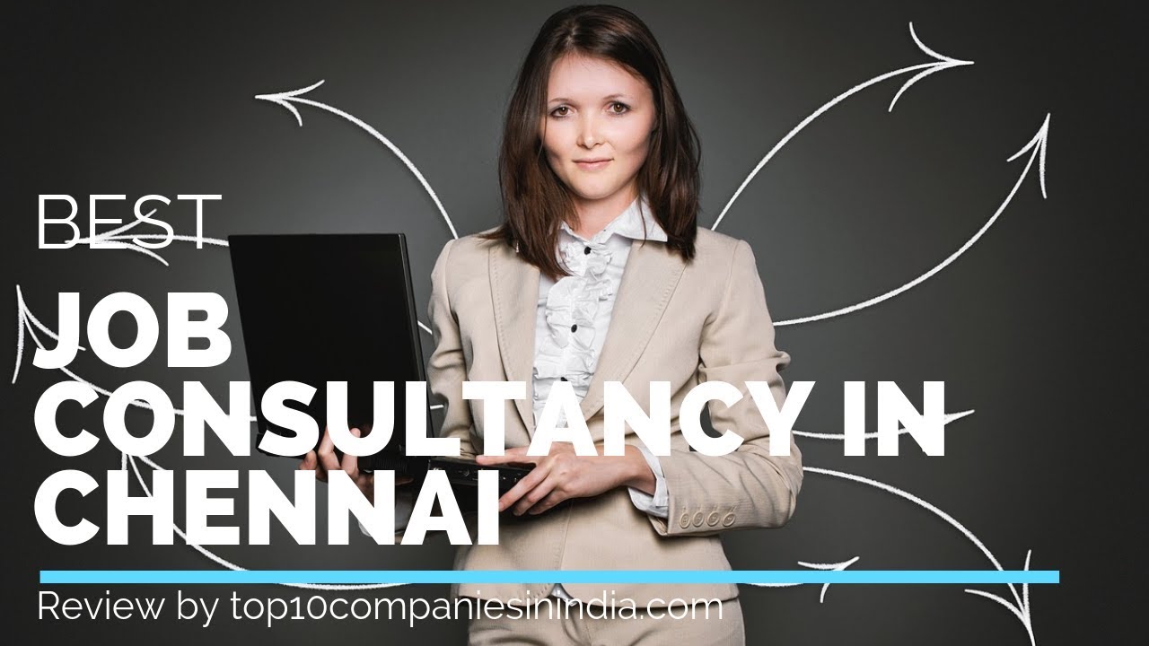 Top 10 job consultancy in Chennai