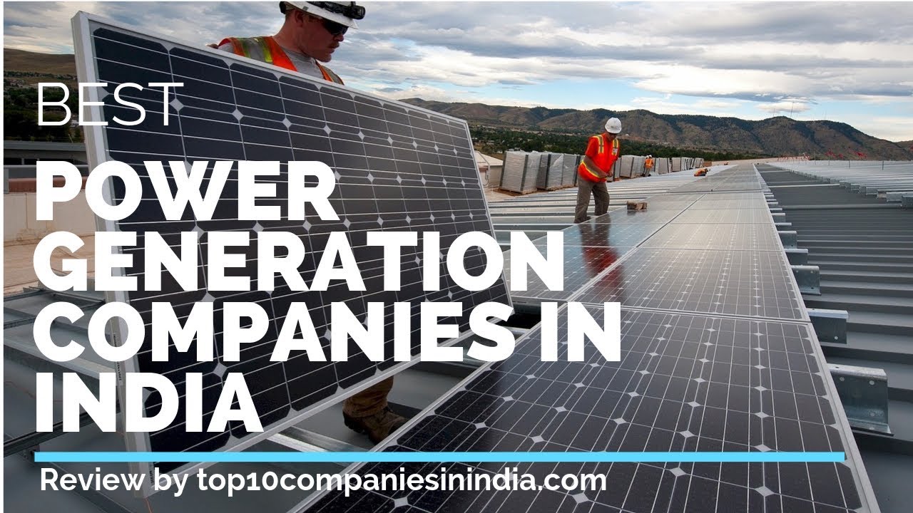 top-10-power-generation-companies-in-india-top-picks